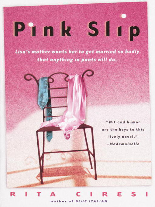 Title details for Pink Slip by Rita Ciresi - Available